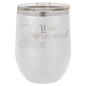 Masonic Designs 12 oz. Polar Camel Stemless Tumblers (Personalized Engraving) - Whoa, Jody Boy!